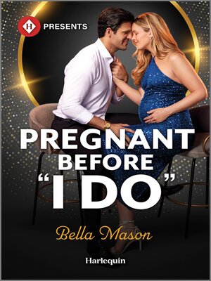 cover image of Pregnant Before "I Do"